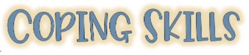 Coping Skills